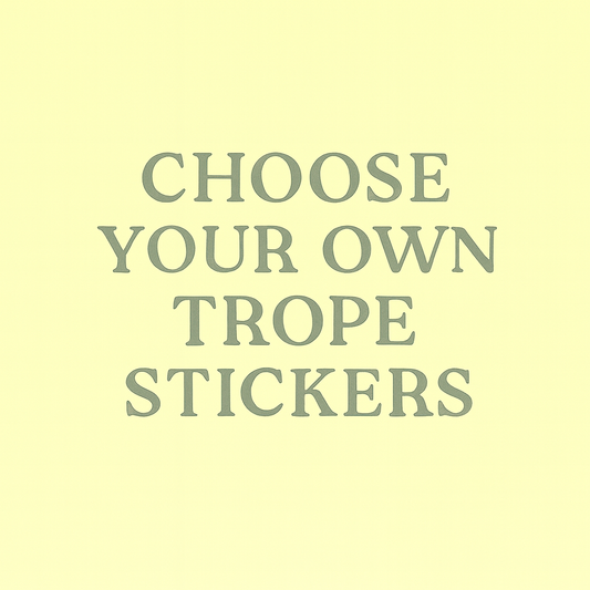 Choose your own trope stickers