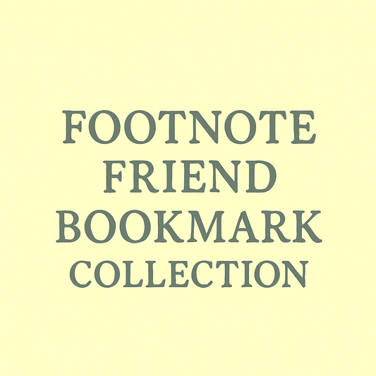 The Footnote Friend Bookmark Collection