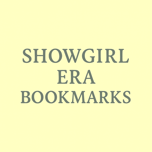 The Life Of A Show Girl Inspired Bookmarks